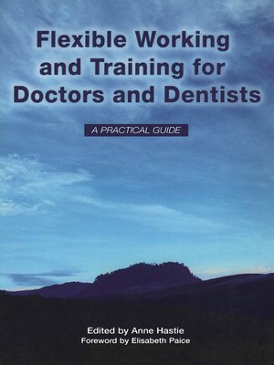 cover image of Flexible Working and Training for Doctors and Dentists